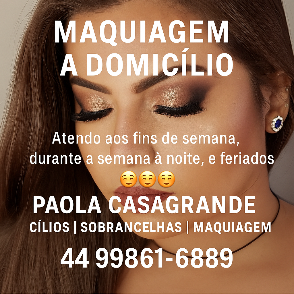 Paola Casagrande|Cílios|Sobrancelhas|Maquiagem